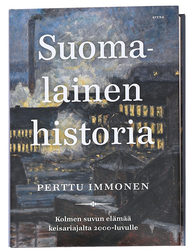 Suomalainen historia / kolmen suvun elämää keisariajalta 2000-luvulle - Perttu Immonen - Tietokirjat - 10105625075 - 0