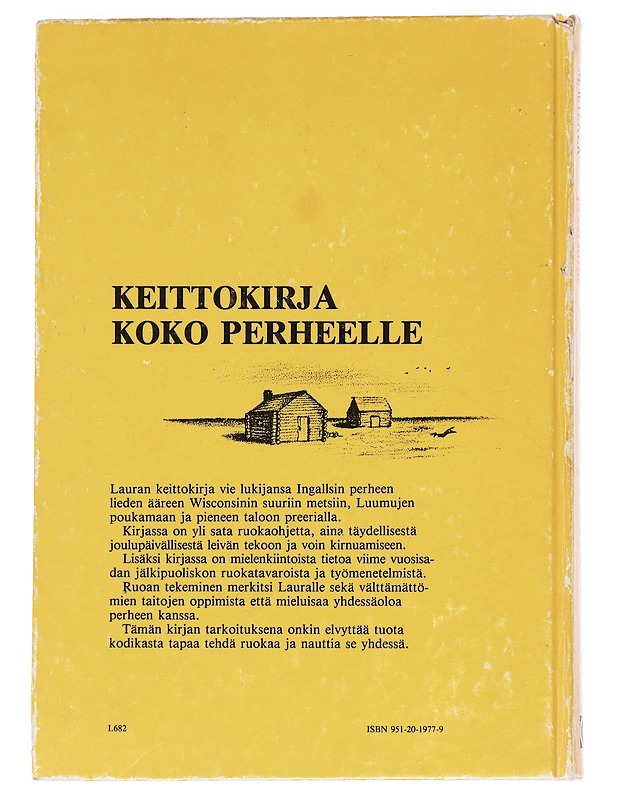 Lauran keittokirja : Pieni talo preerialla - Walker, Barbara Muhs - Ruokakirjat - 10105625108 - 1