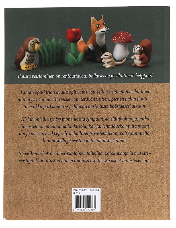 Veistä iloisia eläinhahmoja / yli 20 kiehtovaa projektia - Tomashek, Steve - Tietokirjat ja oppaat - 10105625111 - 1