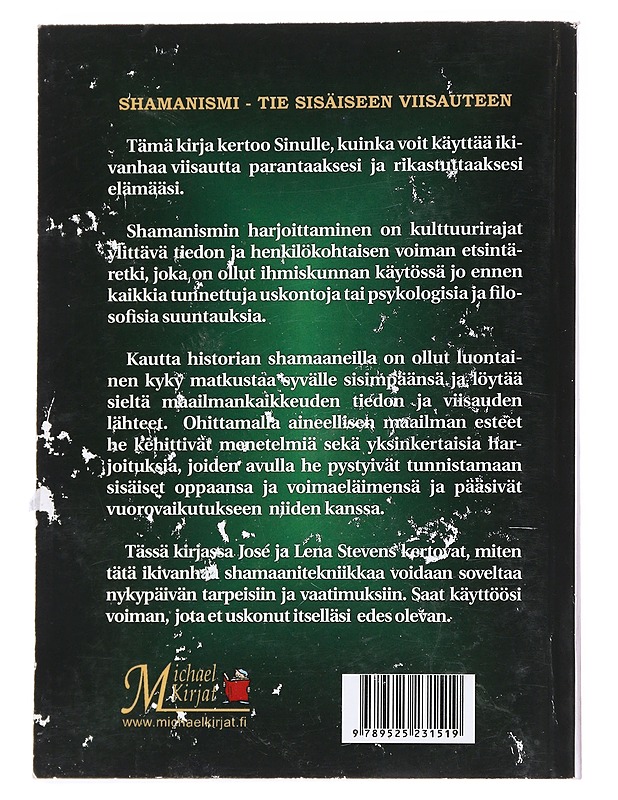 Shamanismin salaisuudet / sisälläsi olevan hengen voiman löytäminen - Stevens, José - Tietokirjat ja oppaat - 10105625121 - 1