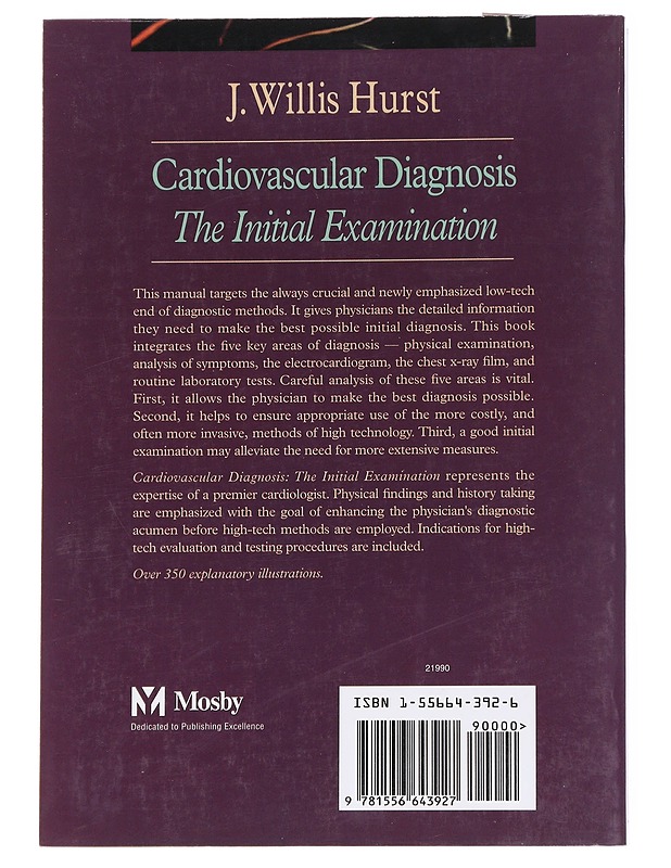 Cardiovascular Diagnosis: The Initial Examination - Hurst, J. Willis - Tietokirjat ja oppaat - 10105625151 - 1