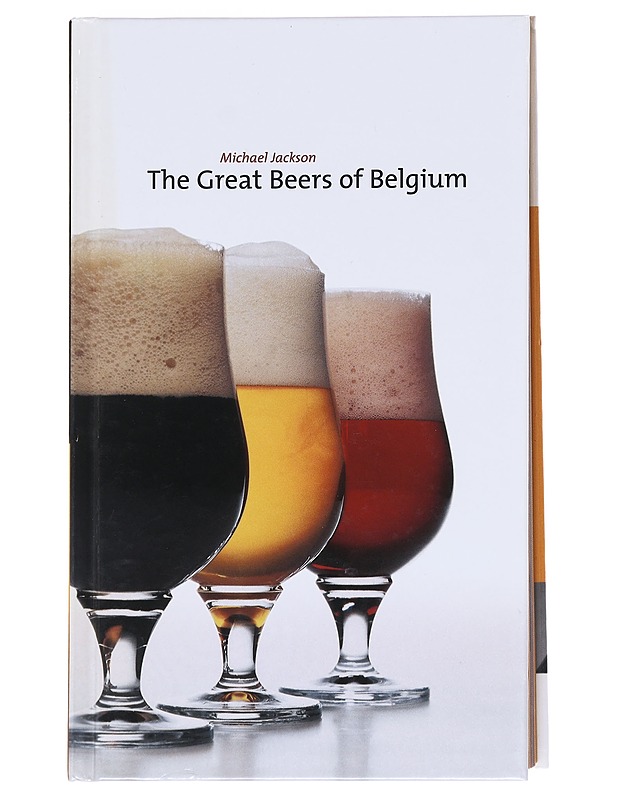 The Great Beers of Belgium - Jackson, Michael - Tietokirjat ja oppaat - 10105625165 - 0