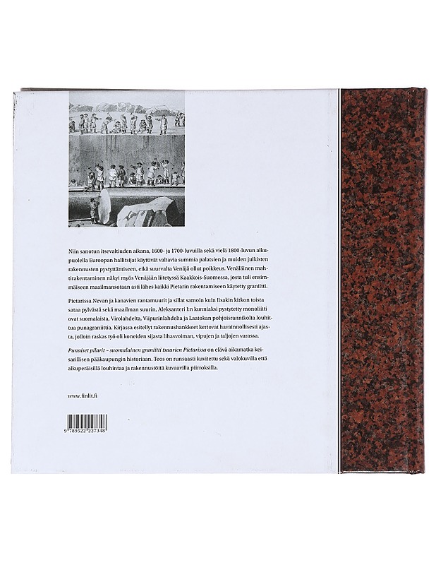 Punaiset pilarit : suomalainen graniitti tsaarien Pietarissa - Yrjö Kaukiainen - Historiakirjat - 10105625231 - 1