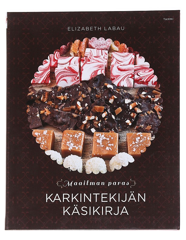 Maailman paras karkintekijän käsikirja - LaBau, Elizabeth - Ruokakirjat - 10105625241 - 0