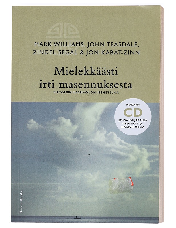 Mielekkäästi irti masennuksesta : tietoisen läsnäolon menetelmä - Williams, Mark - Tietokirjat ja oppaat - 10105625325 - 0