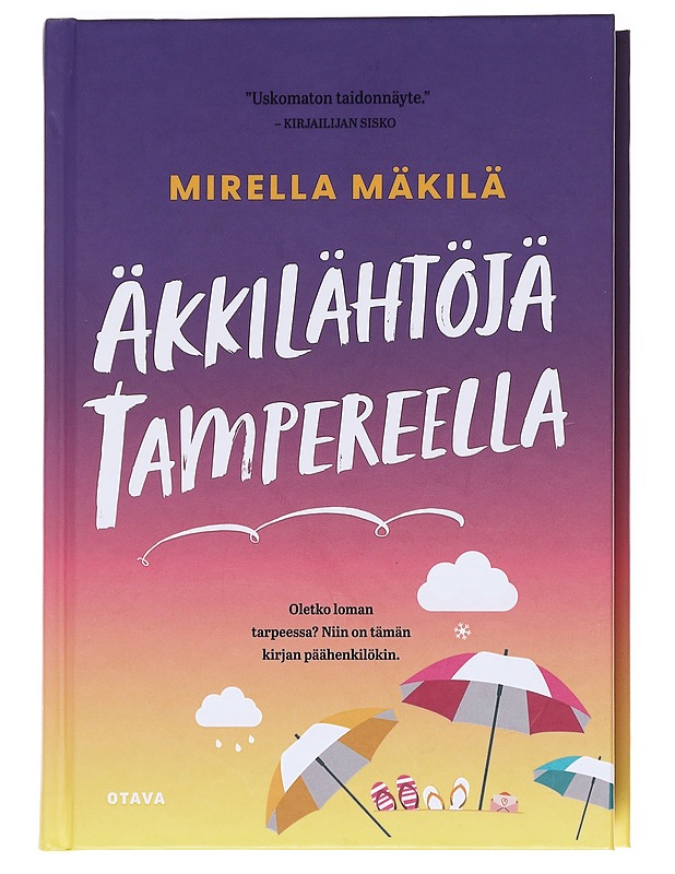 Äkkilähtöjä Tampereella - Mirella Mäkilä - Romaanit ja novellit - 10105625339 - 0