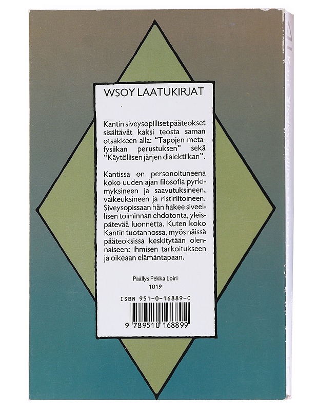 Siveysopilliset pääteokset - Immanuel Kant - Harrastekirjat - 10105625341 - 1