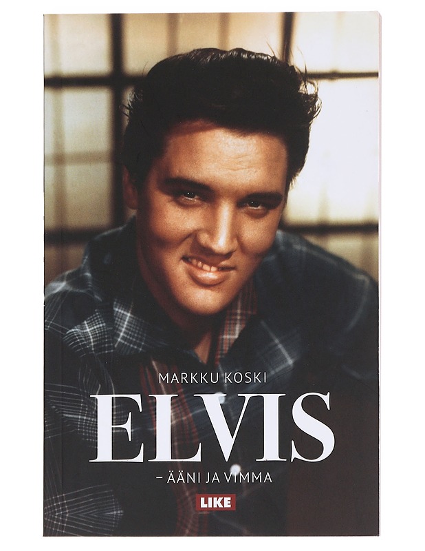 Elvis : ääni ja vimma - Markku Koski - Elämäkerrat ja muistelmat - 10105625361 - 0