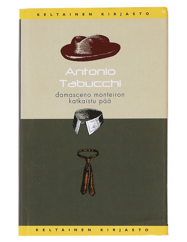 Damasceno Monteiron katkaistu pää - Tabucchi, Antonio - Romaanit ja novellit - 10105625373 - 0