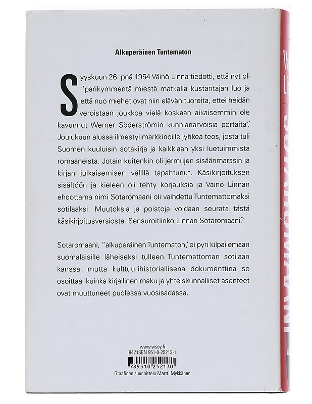 Sotaromaani / Tuntemattoman sotilaan käsikirjoitus - Väinö Linna - Romaanit ja novellit - 10105625391 - 1