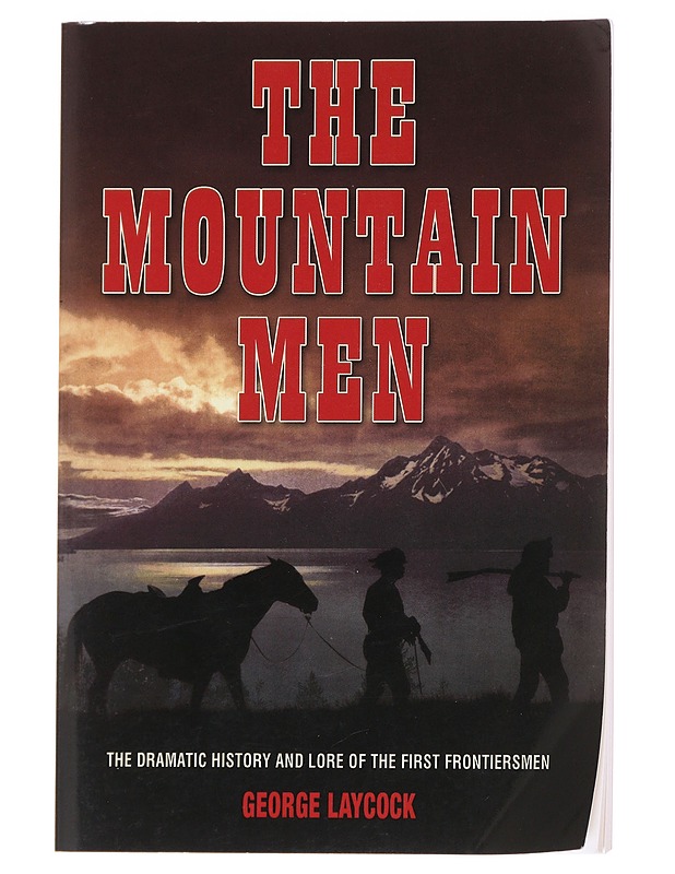 Mountain Men - Laycock, George - Tietokirjat ja oppaat - 10105625406 - 0
