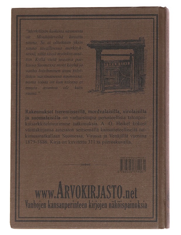 Rakennukset teremisseillä, mordvalaisilla, virolaisilla ja suomalaisilla - Heikel, Axel O. - Harrastekirjat - 10105625453 - 1