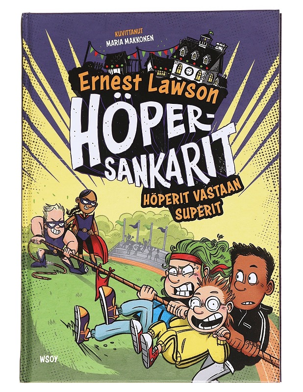 Höperit vastaan Superit - Lawson, Ernest - Lastenkirjat - 10105625483 - 0
