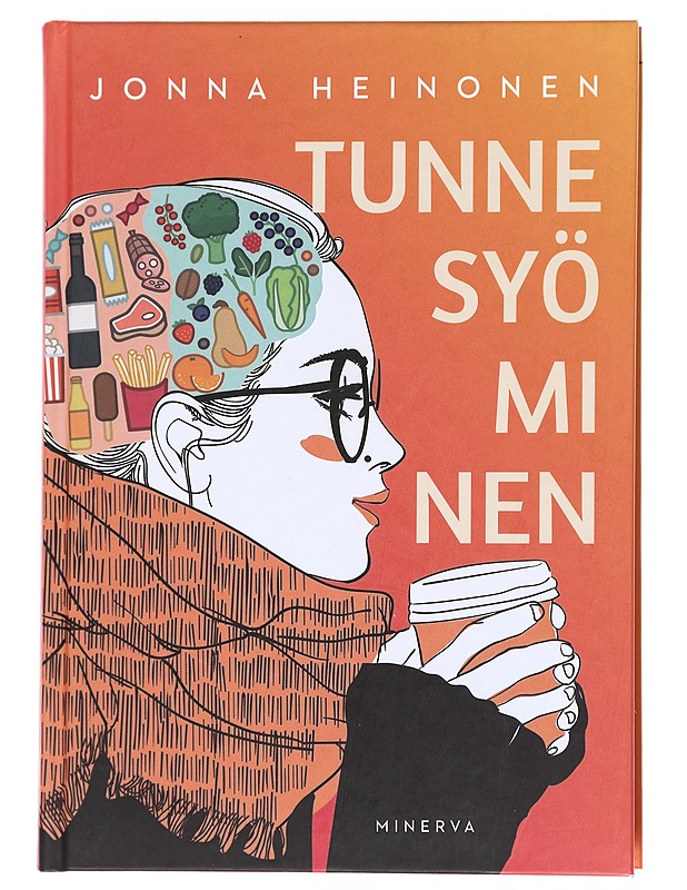 Tunne syöminen - Jonna Heinonen - Kirja lahjaksi - 10105625491 - 0
