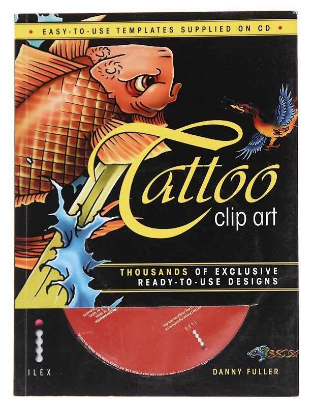 Tattoo clip art : thousands of exclusive ready-to-use designs - Fuller, Danny - Harrastekirjat - 10105625506 - 0