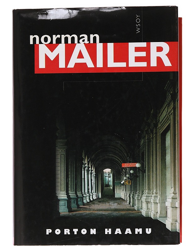 Porton haamu - Mailer, Norman - Romaanit ja novellit - 10105625514 - 0