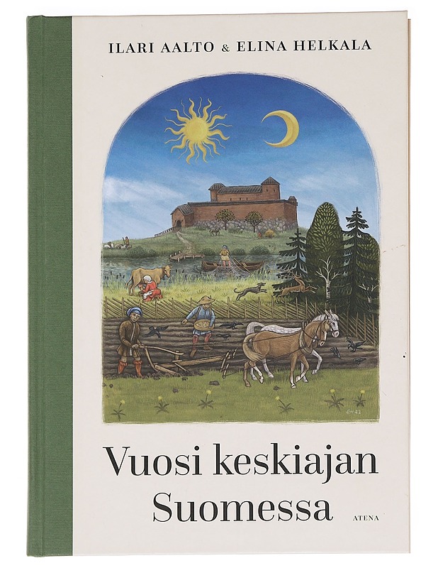 Vuosi keskiajan Suomessa - Aalto, Ilari - Historiakirjat - 10105625517 - 0