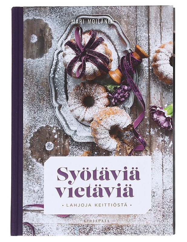 Syötäviä vietäviä / lahjoja keittiöstä - Mari Moilanen - Ruokakirjat - 10105625518 - 0