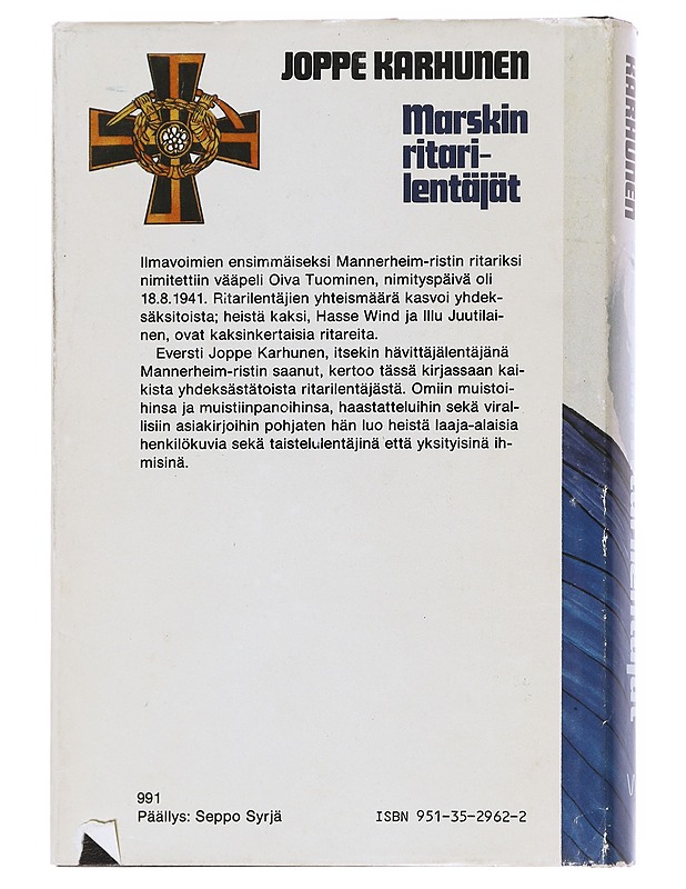 Marskin ritarilentäjät / henkilö- ja muistikuvia Mannerheim-ristin ritareista taistelulentäjinä ja yksilöinä - Joppe Karhunen - Elämäkerrat ja muistelmat - 10105625551 - 1