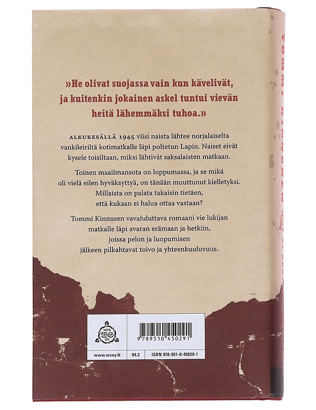 Ei kertonut katuvansa : vaellusromaani - Tommi Kinnunen - Romaanit ja novellit - 10105625559 - 1