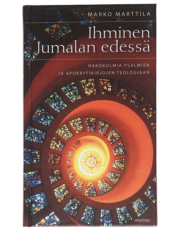 Ihminen Jumalan edessä : Näkökulmia psalmien ja apokryfikirjojen teologiaan - Marttila, Marko - Tietokirjat ja oppaat - 10105625605 - 0