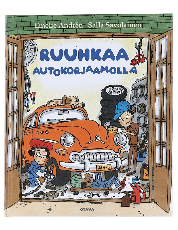 Ruuhkaa autokorjaamolla - Andrén, Emelie - Lastenkirjat - 10105625622 - 0