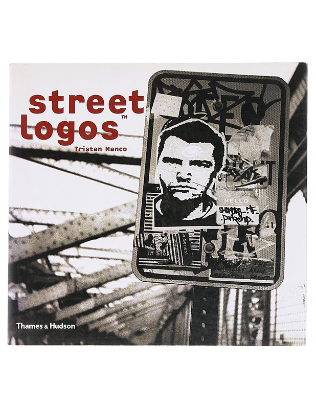 Street logos - Manco, Tristan - Taide- ja kulttuurikirjat - 10105625626 - 0