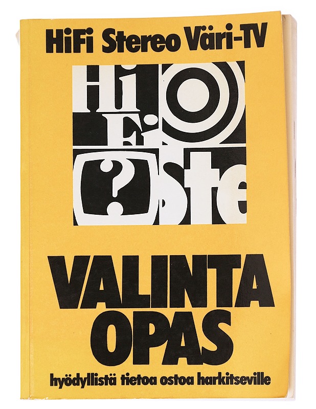 HiFi Stereo Väri-TV Valintaopas - E. Raitala - Harrastekirjat - 10105625642 - 0