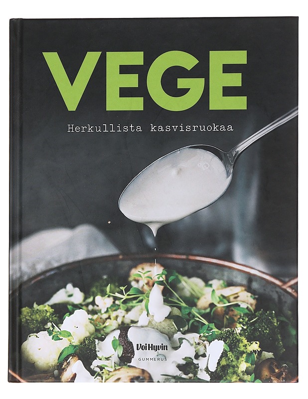 Vege / herkullista kasvisruokaa - Rantala, Annika - Kirja lahjaksi - 10105625657 - 0
