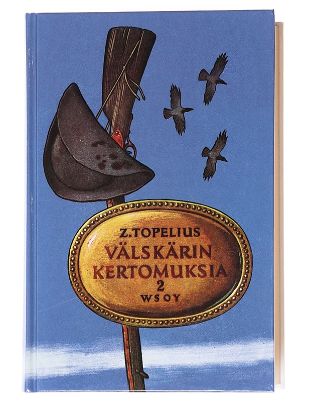 Välskärin kertomuksia : toinen osa - Topelius, Zacharias - Romaanit ja novellit - 10105625658 - 0