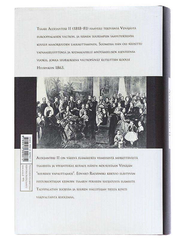 Aleksanteri II / Venäjän suuri vapauttaja - Radzinski, Edvard - Elämäkerrat ja muistelmat - 10105625725 - 1