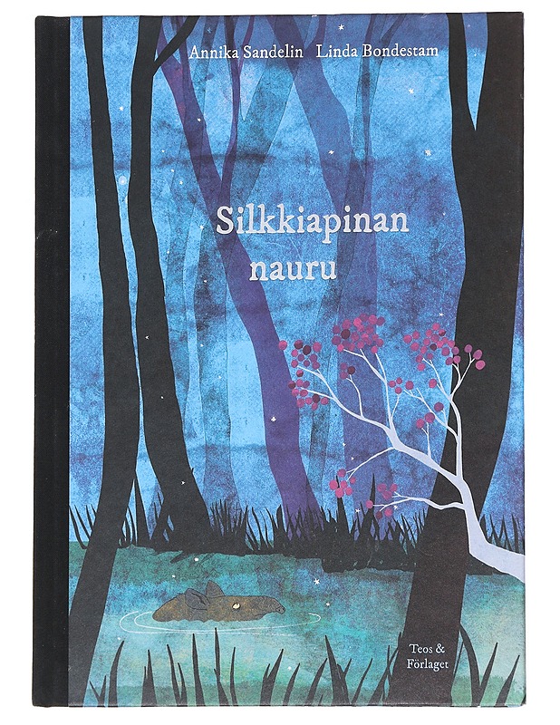 Silkkiapinan nauru - Sandelin, Annika - Lastenkirjat - 10105625723 - 0