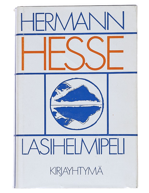 Lasihelmipeli / magister ludi Josef Knechtin elämän kuvaus ja Knechtin jälkeenjääneet kirjoitukset julkaissut Hermann Hesse - Hesse, Hermann - Romaanit ja novellit - 10105625724 - 0