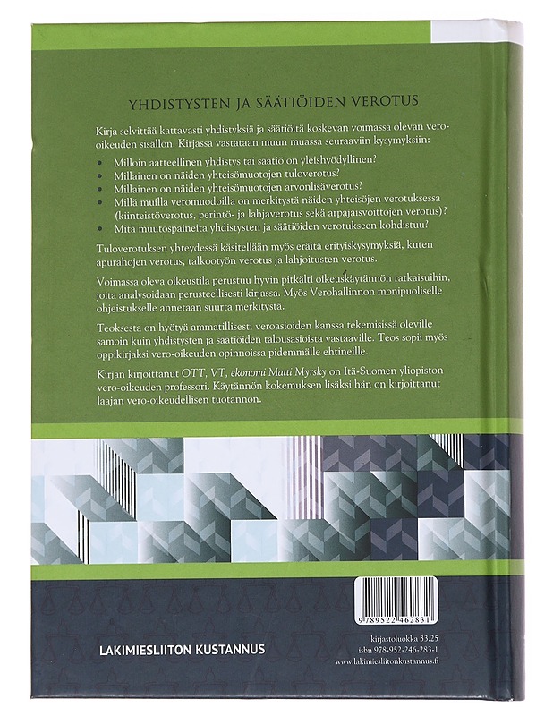 Yhdistysten ja säätiöiden verotus - Matti Myrsky - Harrastekirjat - 10105625730 - 1