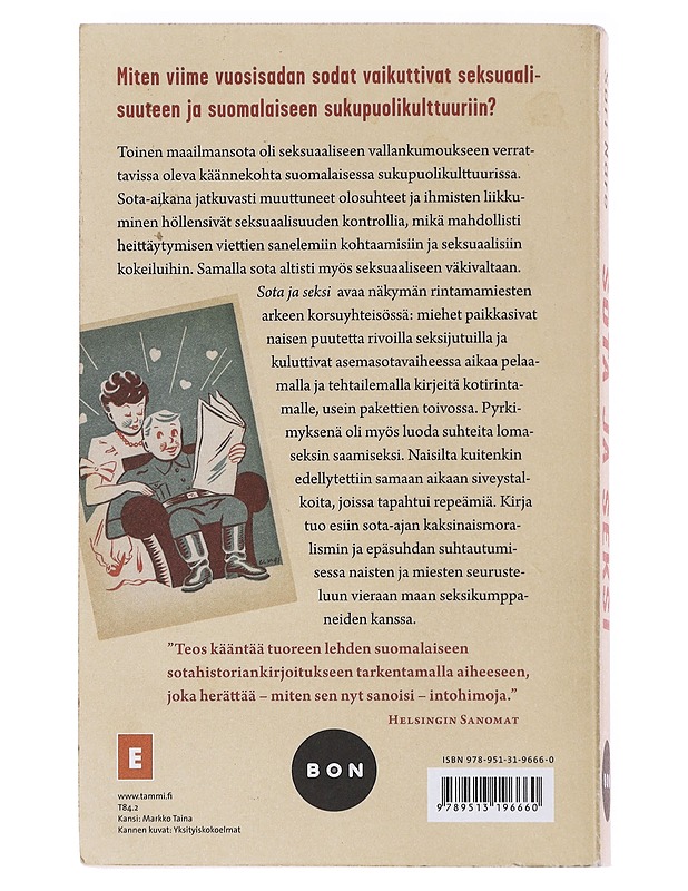 Sota ja seksi : rintamamiesten seksuaalikerrontaa talvi- ja jatkosodan ajalta - Sari Näre - Tietokirjat ja oppaat - 10105625742 - 1