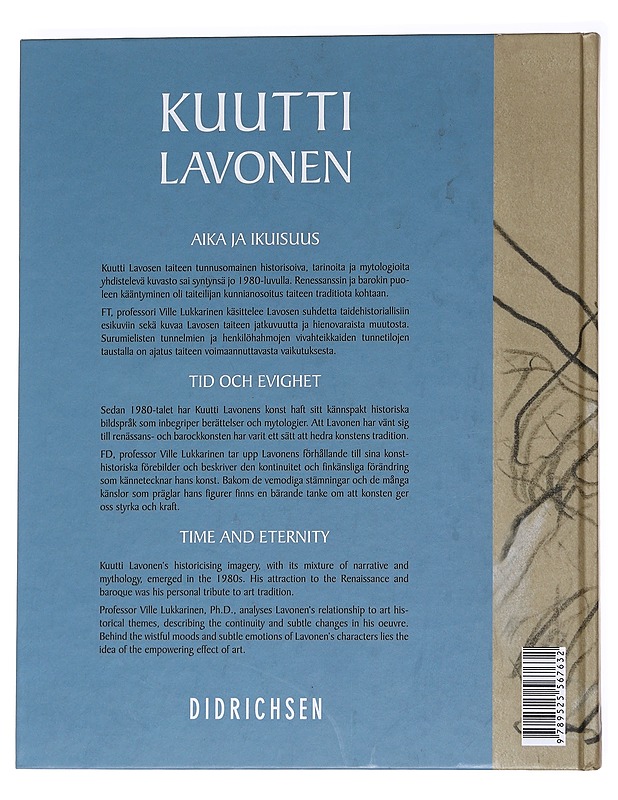 Kuutti Lavonen : aika ja ikuisuus = tid och evighet = time and eternity - Lavonen, Kuutti - Tietokirjat - 10105625744 - 1