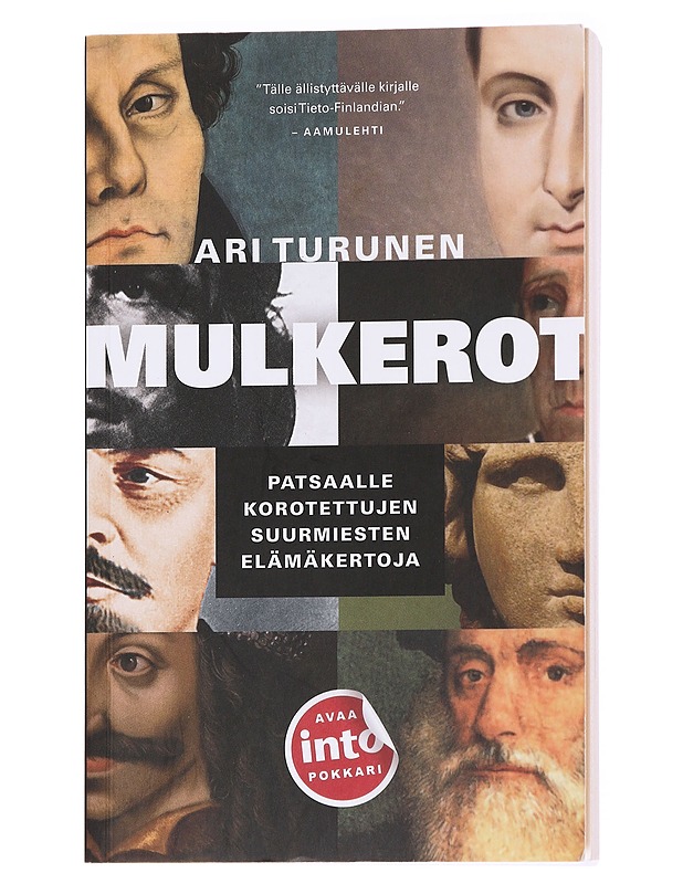 Mulkerot : patsaalle korotettujen suurmiesten elämäkertoja - Ari Turunen - Elämäkerrat ja muistelmat - 10105625762 - 0