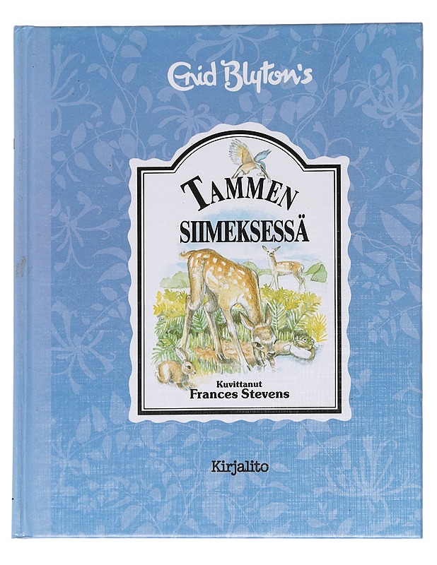 Tammen siimeksessä - Blyton, Enid - Lastenkirjat - 10105625754 - 0