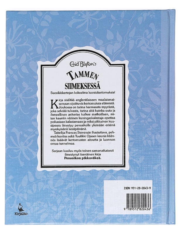 Tammen siimeksessä - Blyton, Enid - Lastenkirjat - 10105625754 - 1