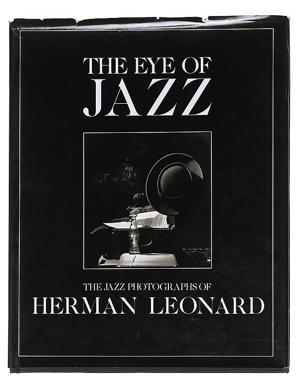 The Eye of Jazz: The Jazz Photographs - Herman Leonard  - Taide- ja kulttuurikirjat - 10105625759 - 0