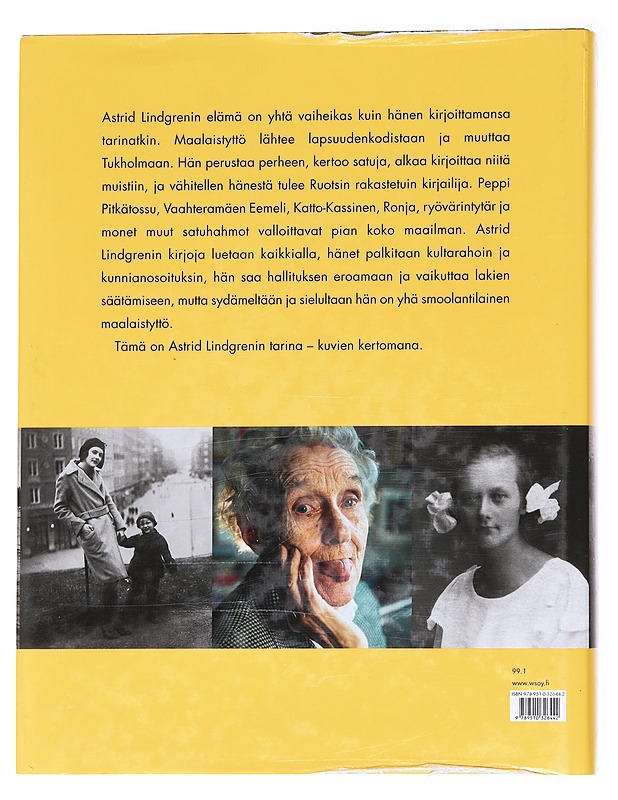 Astrid Lindgren / elämän kuvat - Erséus, Johan - Tietokirjat - 10105625766 - 1
