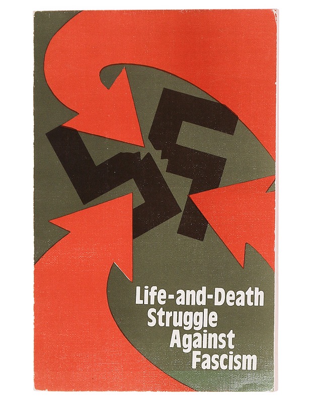 Life-and-Death Struggle Against Fascism - Historiakirjat - 10105625780 - 0