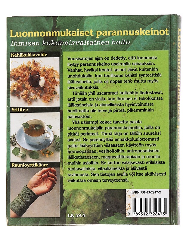 Luonnonmukaiset parannuskeinot / ihmisen kokonaisvaltainen hoito - Boman, Gunilla - Tietokirjat ja oppaat - 10105625804 - 1