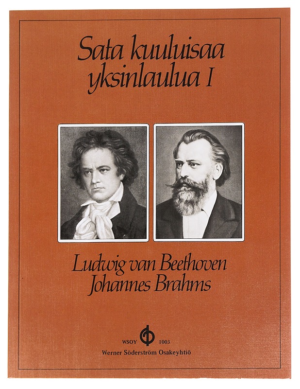 Sata kuuluisaa yksinlaulua I : Beethoven, Brahms - Kyllikki Solanterä - Harrastekirjat - 10105625852 - 0