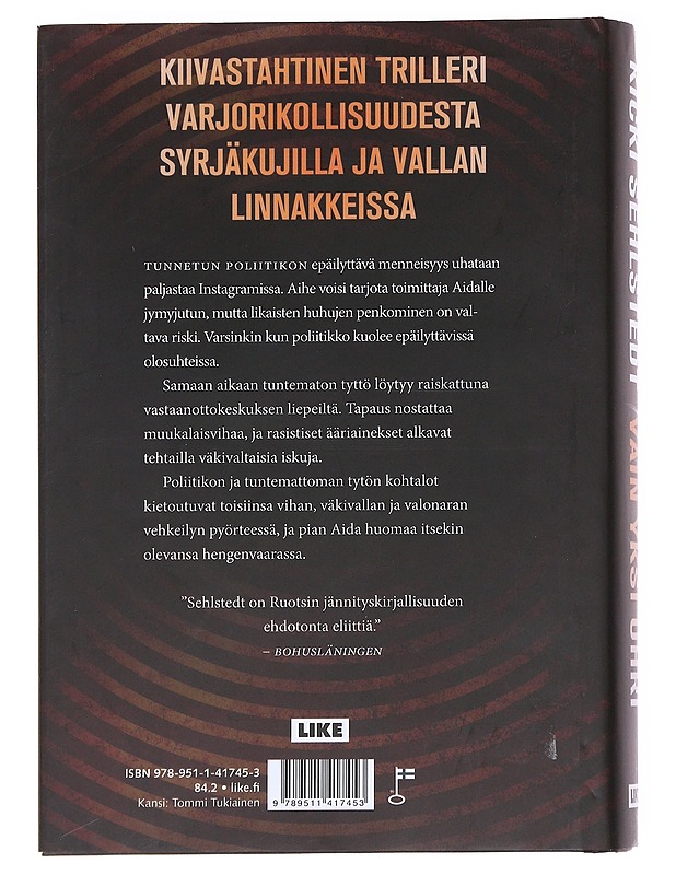 Vain yksi uhri - Sehlstedt, Kicki - Romaanit ja novellit - 10105625952 - 1