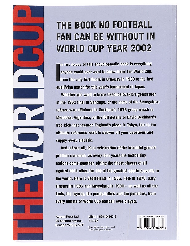 The World Cup : the complete history - Terry Crouch - Romaanit ja novellit - 10105625968 - 1