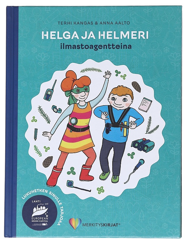 Helga ja Helmeri ilmastoagentteina - Kangas, Terhi - Lastenkirjat - 10105625986 - 0