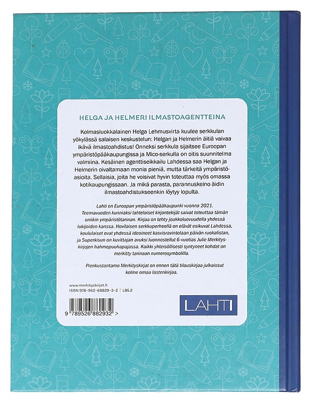 Helga ja Helmeri ilmastoagentteina - Kangas, Terhi - Lastenkirjat - 10105625986 - 1