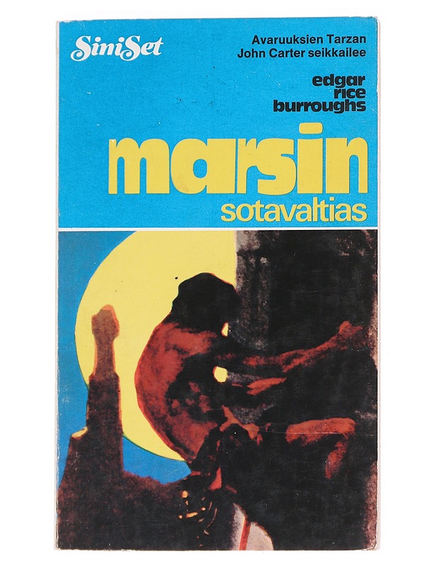 Marsin sotavaltias - Burroughs, Edgar Rice - Fantasia- ja scifi - 10105625990 - 0