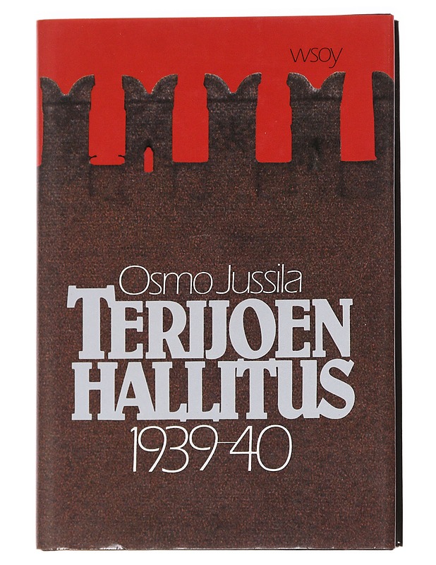 Terijoen hallitus 1939-40 - Osmo Jussila - Historiakirjat - 10105626000 - 0